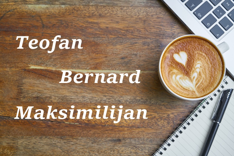 Imendan slave Teofan, Bernard i Maksimilijan – doznajte što znače njihova imena