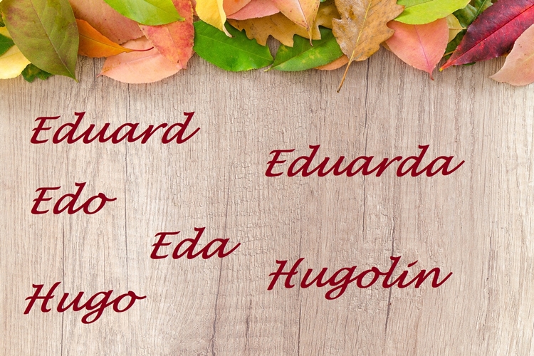NJIHOV JE DAN Eduard, Eduarda, Edo, Eda, Hugolin i Hugo, sretan vam imendan!