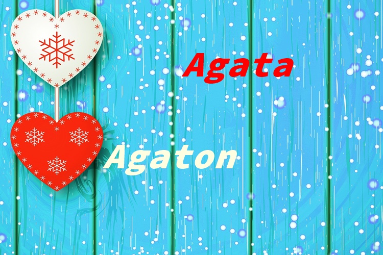 SRETAN IM IMENDAN Danas su slavljenici Agata i Agaton